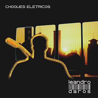 Capa do CD Choques El�tricos de Le Daros.